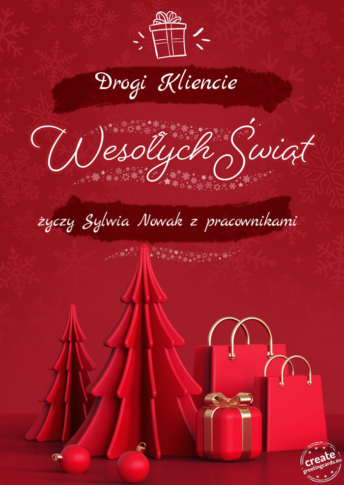 Drogi Kliencie Wesołych Świąt Sylwia Nowak z pracownikami