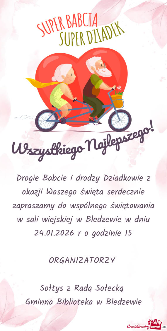 Drogie Babcie i drodzy Dziadkowie z okazji Waszego święta serdecznie zapraszamy do wspólnego świ