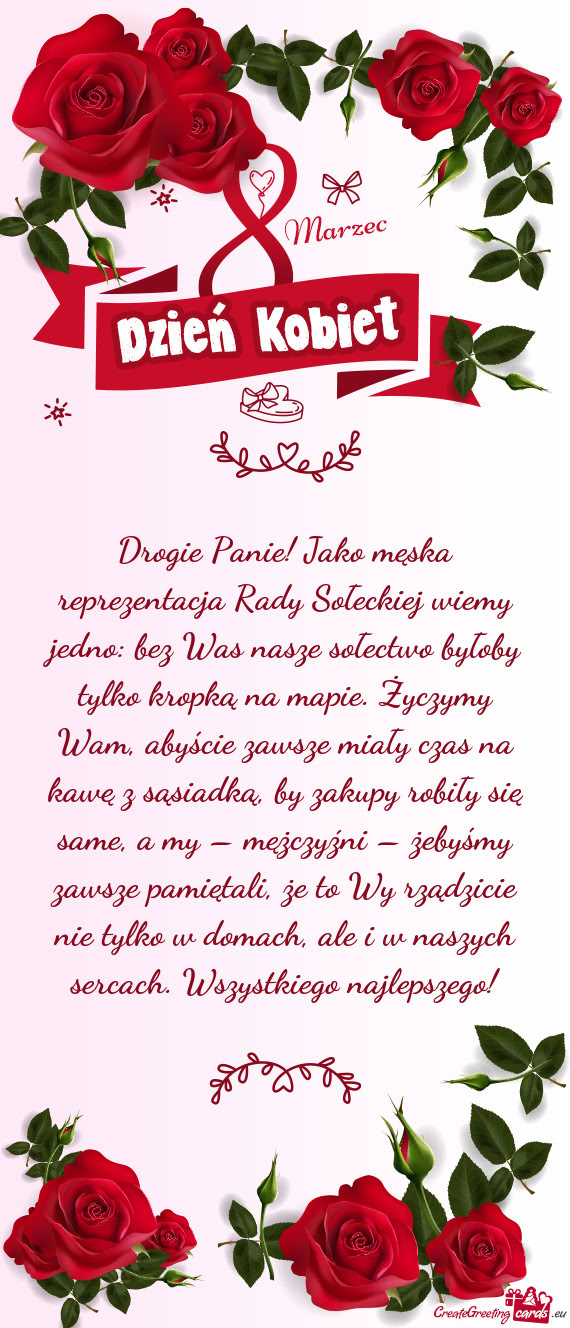 Drogie Panie! Jako męska reprezentacja Rady Sołeckiej wiemy jedno: bez Was nasze sołectwo byłoby