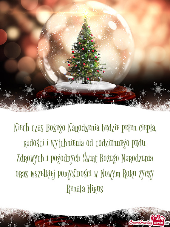 Drowych i pogodnych Świąt Bożego Narodzenia oraz wszelkiej pomyślności w Nowym Roku Rena