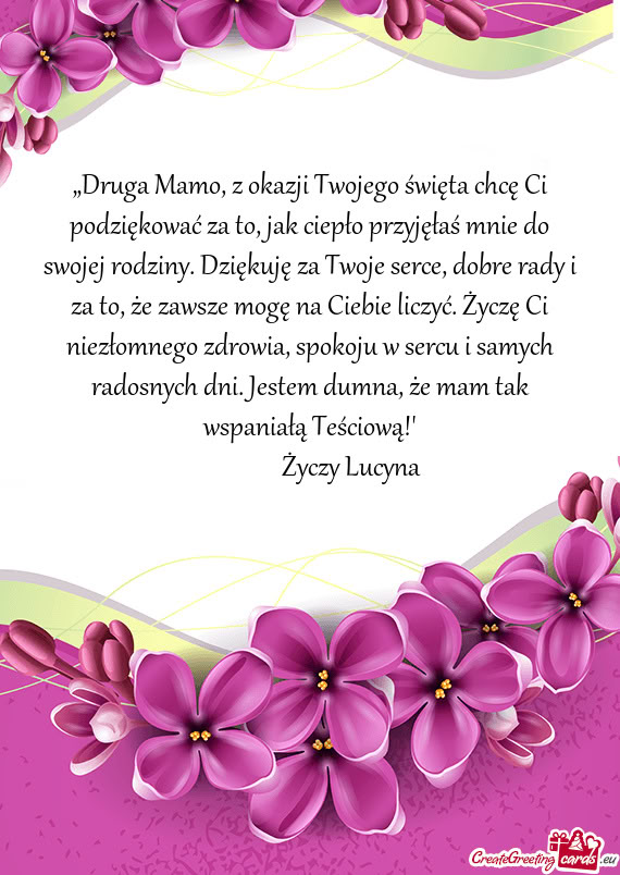 „Druga Mamo, z okazji Twojego święta chcę Ci podziękować za to, jak ciepło przyjęłaś mnie