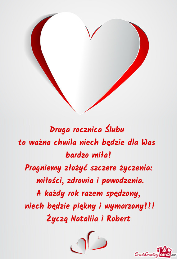 Druga rocznica Ślubu to ważna chwila niech będzie dla Was bardzo miła! Pragniemy złożyć