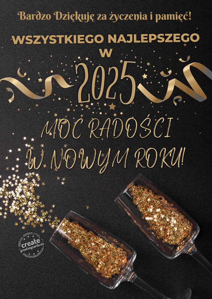 Dużo radości Bardzo Dziękuję za życzenia i pamięć! w nowym roku