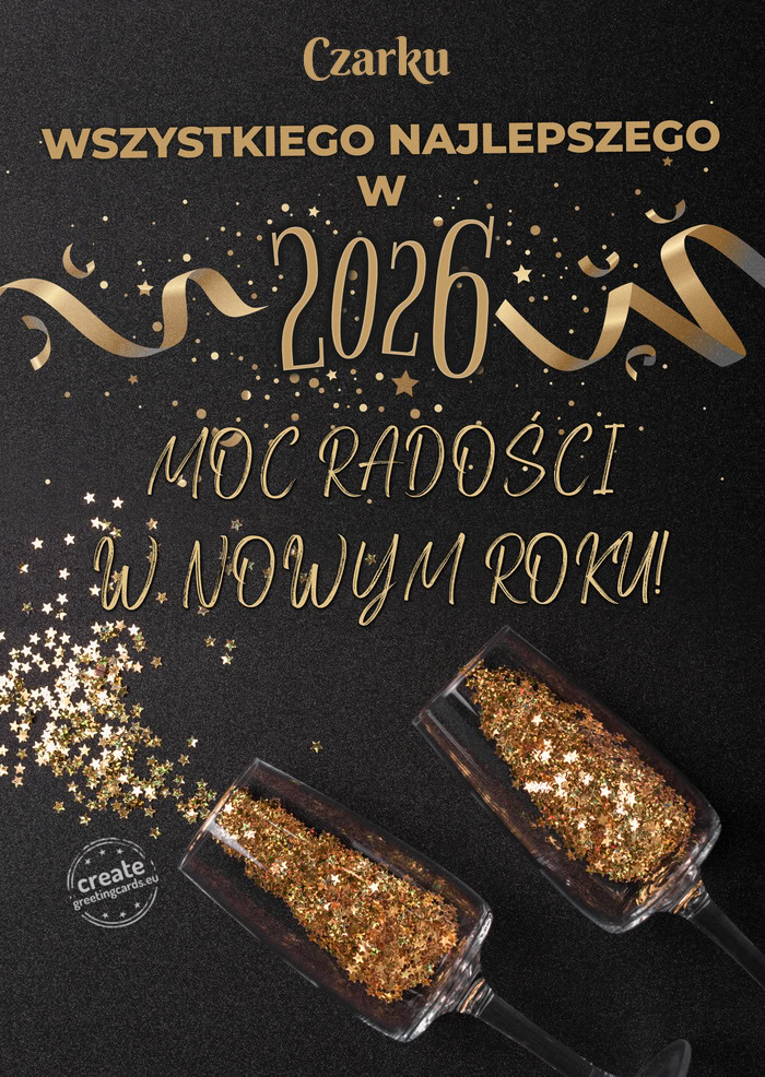 Dużo radości Czarku w nowym roku