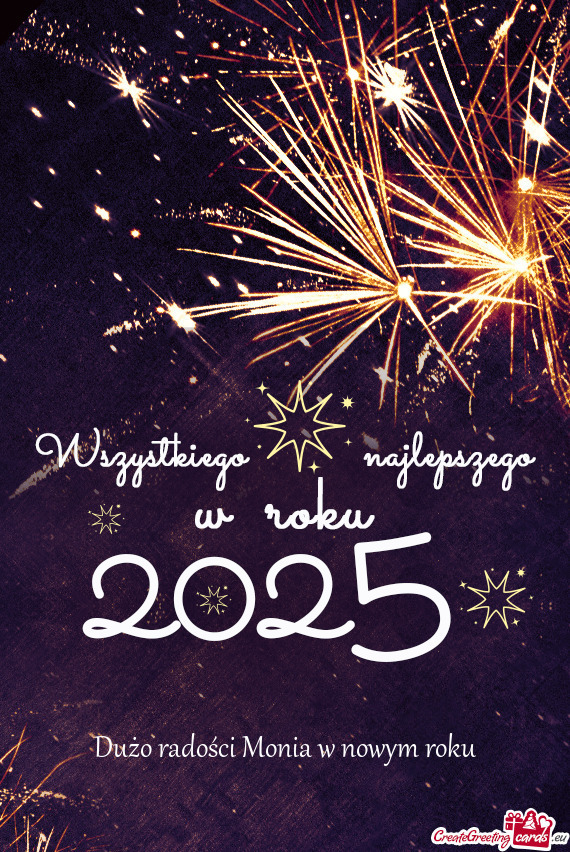 Dużo radości Monia w nowym roku
