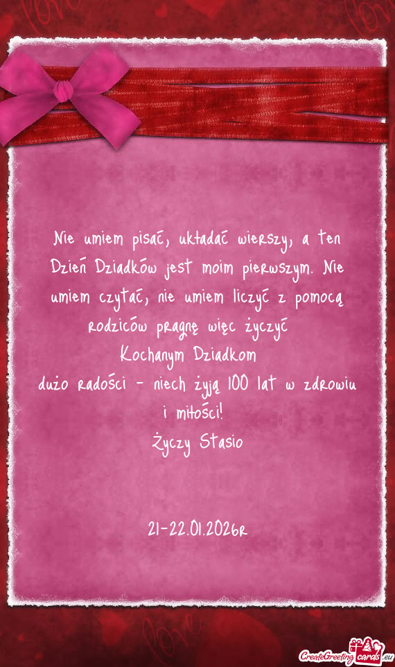 Dużo radości - niech żyją 100 lat w zdrowiu i miłości