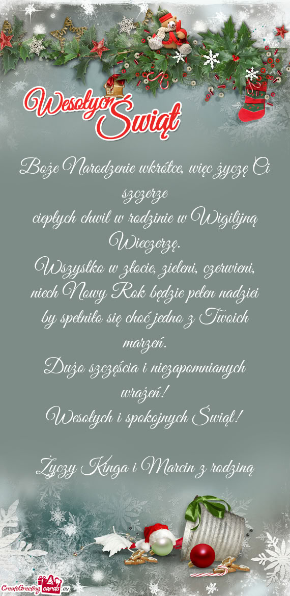 Dużo szczęścia i niezapomnianych wrażeń! Wesołych i spokojnych Świąt! Kinga i M