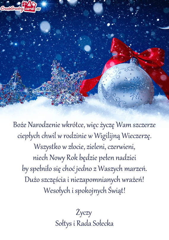 Dużo szczęścia i niezapomnianych wrażeń! Wesołych i spokojnych Świąt!  Sołtys