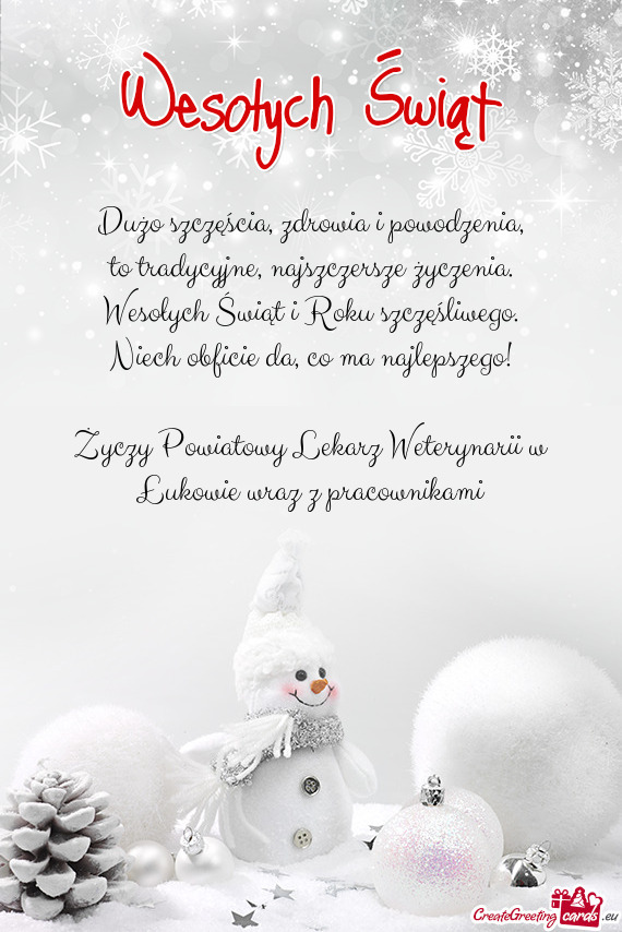 Dużo szczęścia, zdrowia i powodzenia,  to tradycyjne, najszczersze