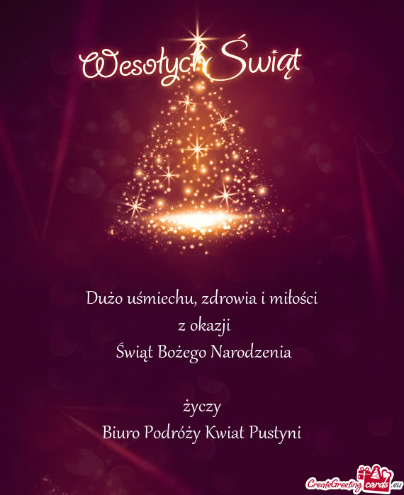 Dużo uśmiechu, zdrowia i miłości