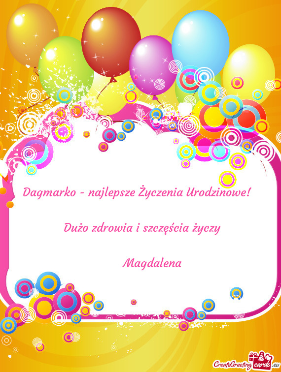 Dużo zdrowia i szczęścia życzy