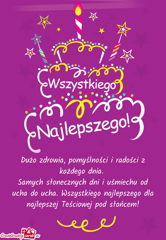 Dużo zdrowia, pomyślności i radości z każdego dnia