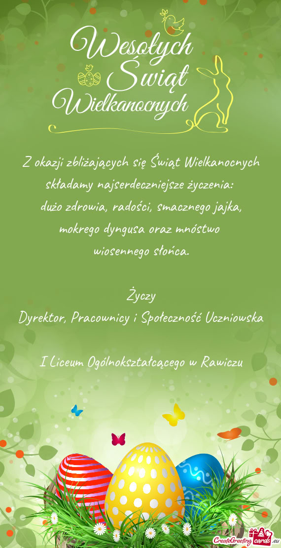 Dużo zdrowia, radości, smacznego jajka, mokrego dyngusa oraz mnóstwo