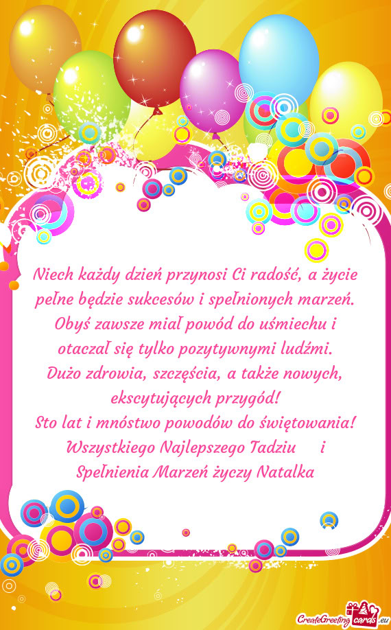 Dużo zdrowia, szczęścia, a także nowych, ekscytujących przygód
