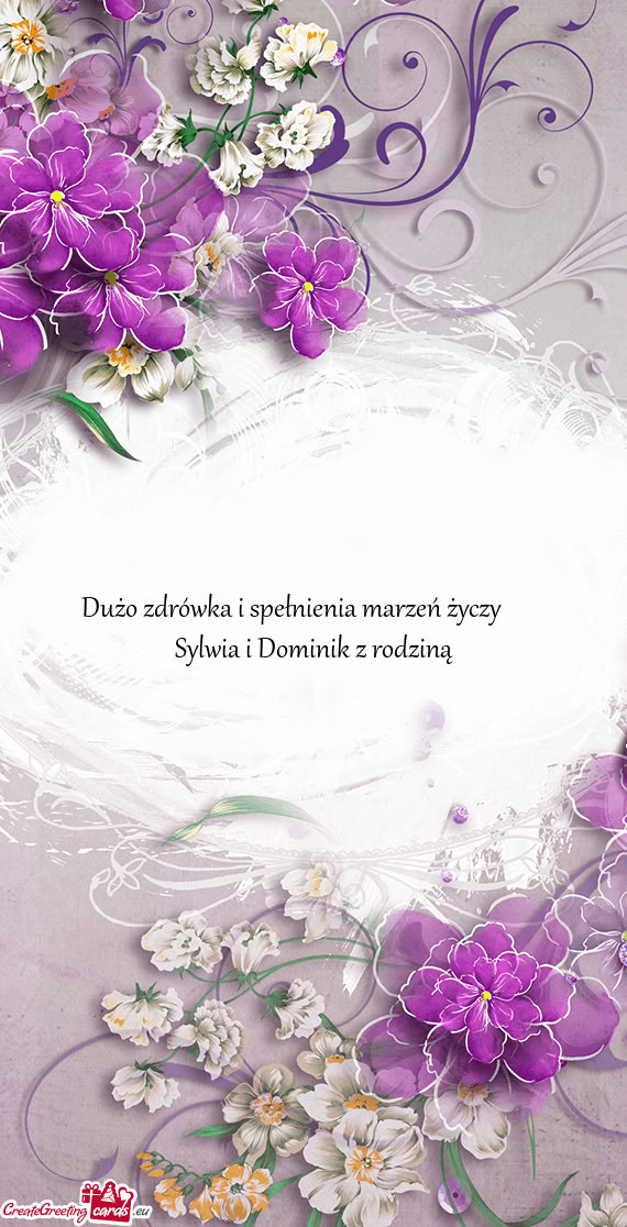 Dużo zdrówka i spełnienia marzeń   Sylwia i Dominik z rodziną