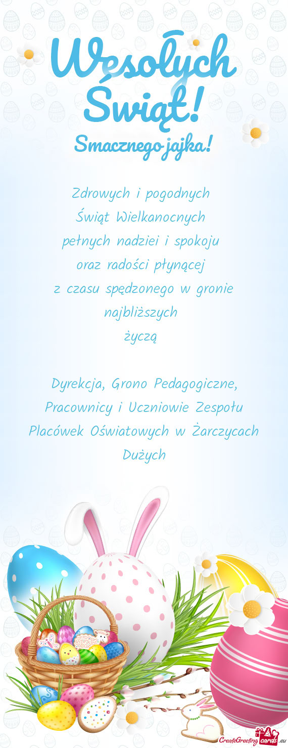 Dyrekcja, Grono Pedagogiczne, Pracownicy i Uczniowie Zespołu Placówek Oświatowych w Żarczycach D