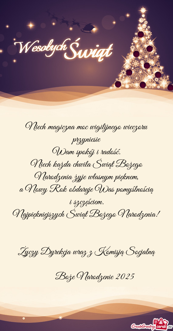 Dyrekcja wraz z Komisją Socjalną