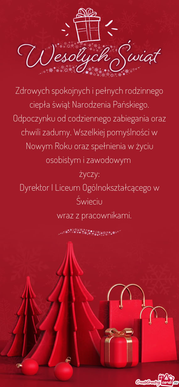 Dyrektor I Liceum Ogólnokształcącego w Świeciu  wraz z pracownikami
