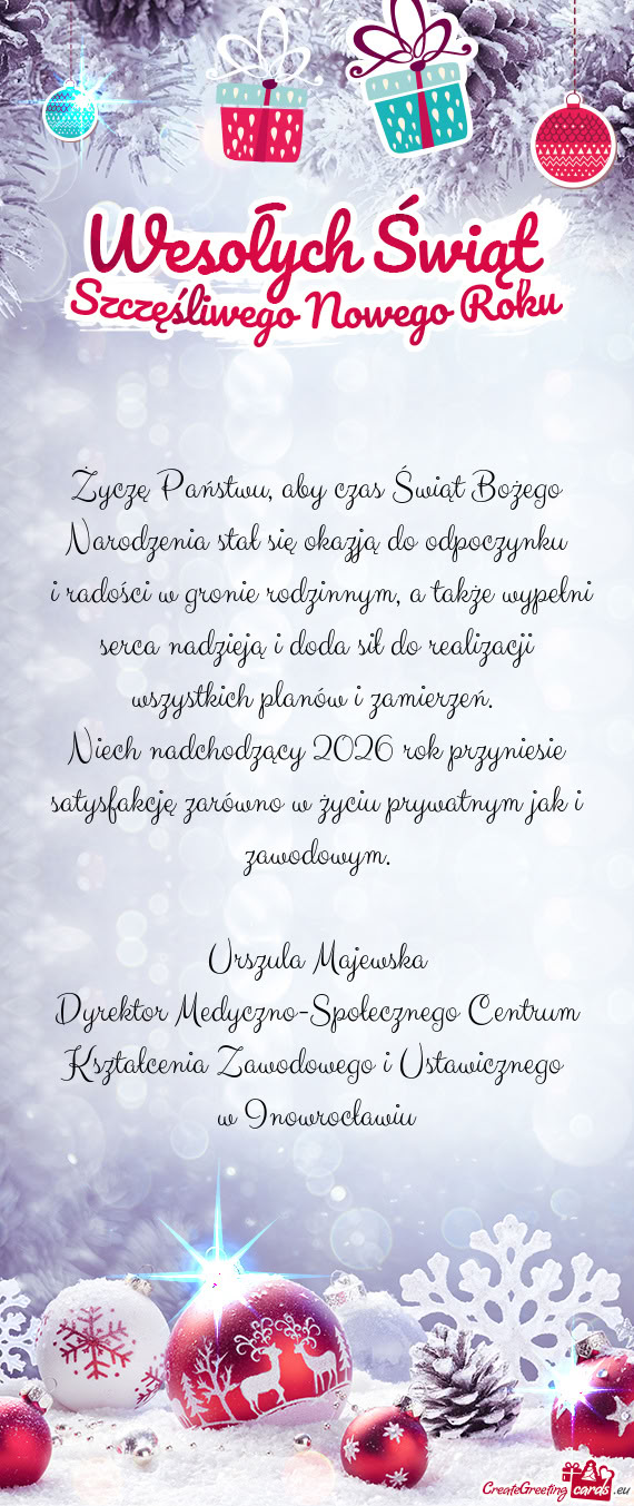 Dyrektor Medyczno-Społecznego Centrum Kształcenia Zawodowego i Ustawicznego