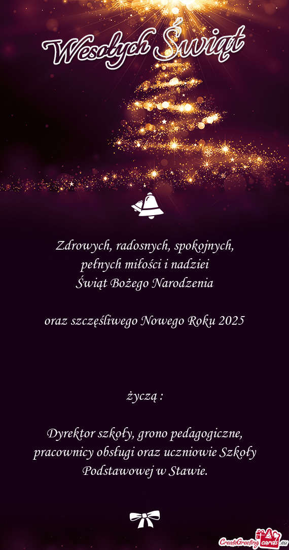 Dyrektor szkoły, grono pedagogiczne, pracownicy obsługi oraz uczniowie Szkoły Podstawowej w Stawi