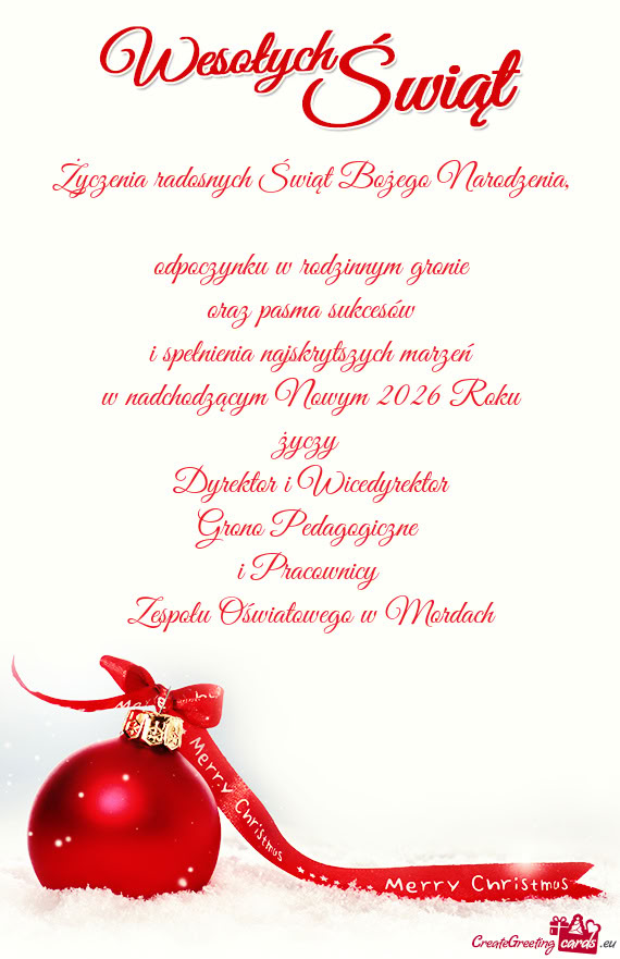 Dzącym Nowym 2026 Roku Dyrektor i Wicedyrektor Grono Pedagogiczne i Pracownicy Zespo