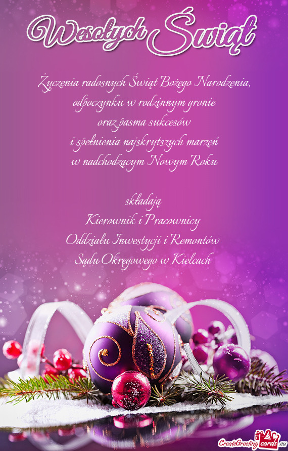 Dzącym Nowym Roku składają Kierownik i Pracownicy Oddziału Inwestycji i Remontów Sądu