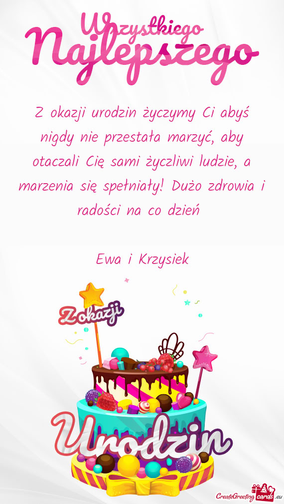 Dzie, a marzenia się spełniały! Dużo zdrowia i radości na co dzień