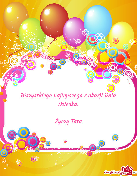 Dziecka. Życzy