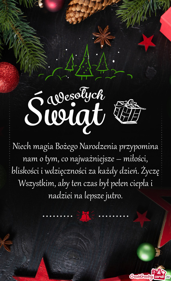 Dzięczności za każdy dzień. Życzę Wszystkim, aby ten czas był pełen ciepła i nadziei na lep