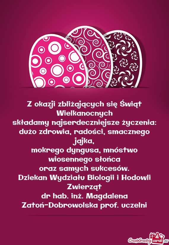 Dziekan Wydziału Biologii i Hodowli Zwierząt