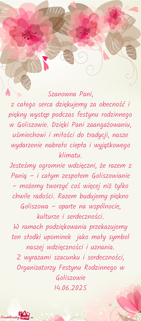Dzięki Pani zaangażowaniu, uśmiechowi i miłości do tradycji, nasze wydarzenie nabrało ciepła