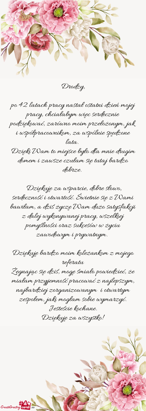 Dzięki Wam to miejsce było dla mnie drugim domem i zawsze czułam się tutaj bardzo dobrze