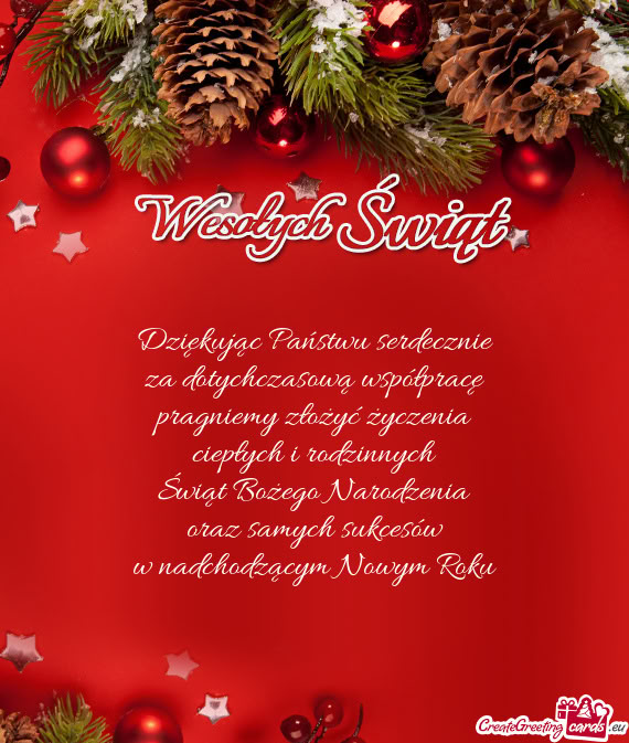 Dziękując Państwu serdecznie  za dotychczasową współpracę  pragniemy
