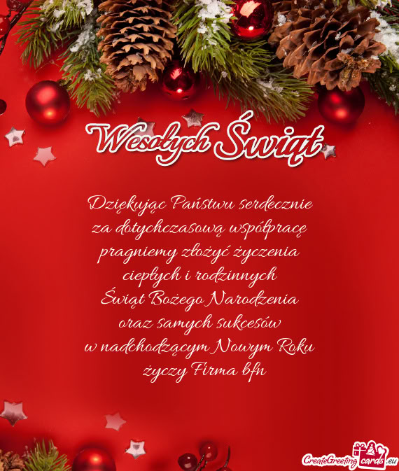 Dziękując Państwu serdecznie  za dotychczasową współpracę  pragniemy