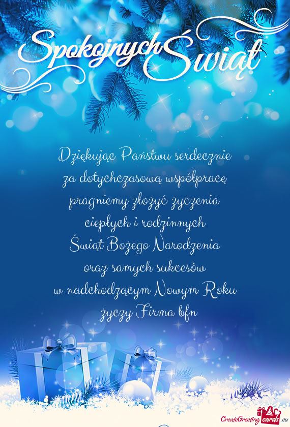 Dziękując Państwu serdecznie  za dotychczasową współpracę  pragniemy
