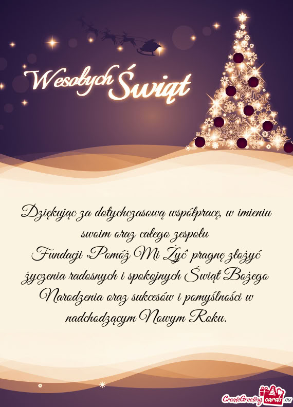 Dziękując za dotychczasową współpracę, w imieniu swoim oraz całego zespołu