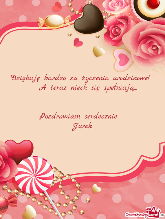 Dziękuję bardzo za życzenia urodzinowe!  A teraz niech się spełniają...😊