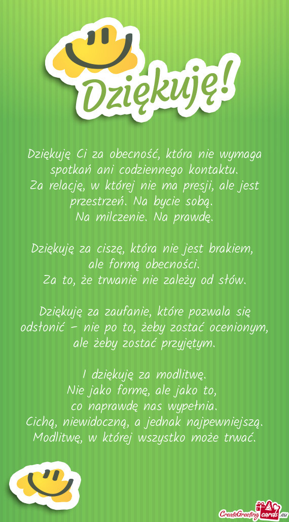 Dziękuję Ci za obecność, która nie wymaga spotkań ani codziennego kontaktu