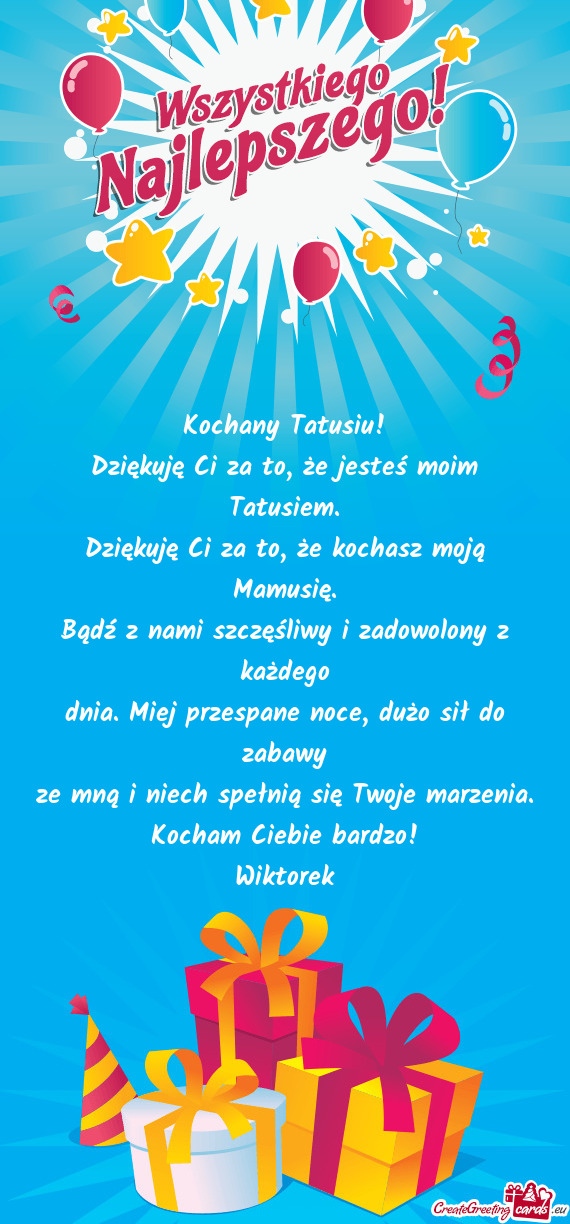 Dziękuję Ci za to, że jesteś moim Tatusiem