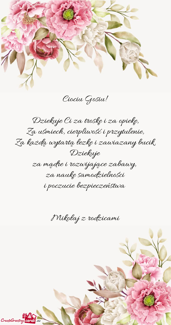 Dziekuje Ci za troskę i za opiekę