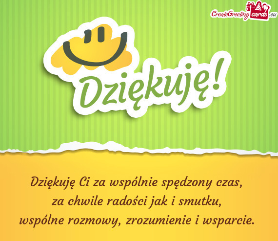 Dziękuję Ci za wspólnie spędzony czas