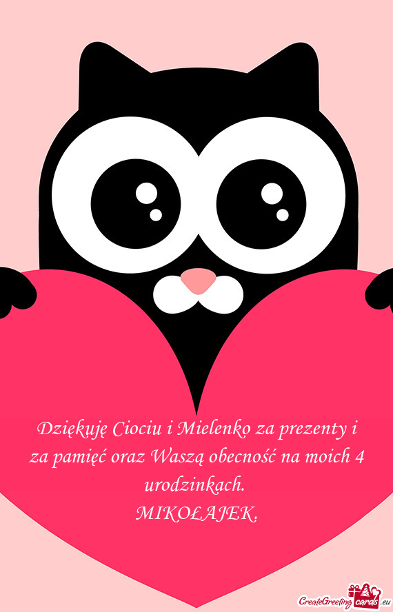 Dziękuję Ciociu i Mielenko za prezenty i za pamięć oraz Waszą obecność na moich 4 urodzinkach