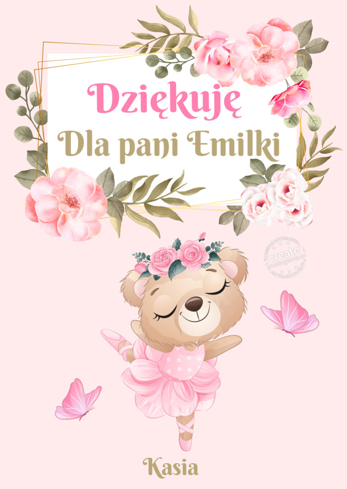 Dziękuję Dla pani EmilkiKasia