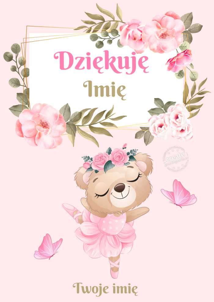 Dziękuję ImięTwoje imię