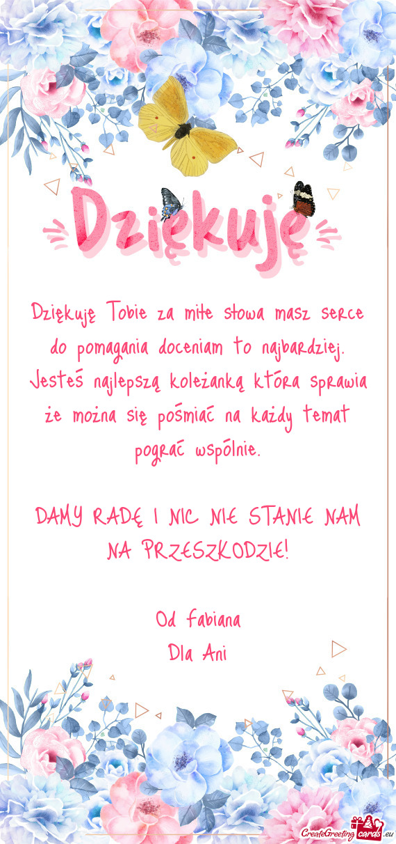 Dziękuję Tobie za miłe słowa masz serce do pomagania doceniam to najbardziej