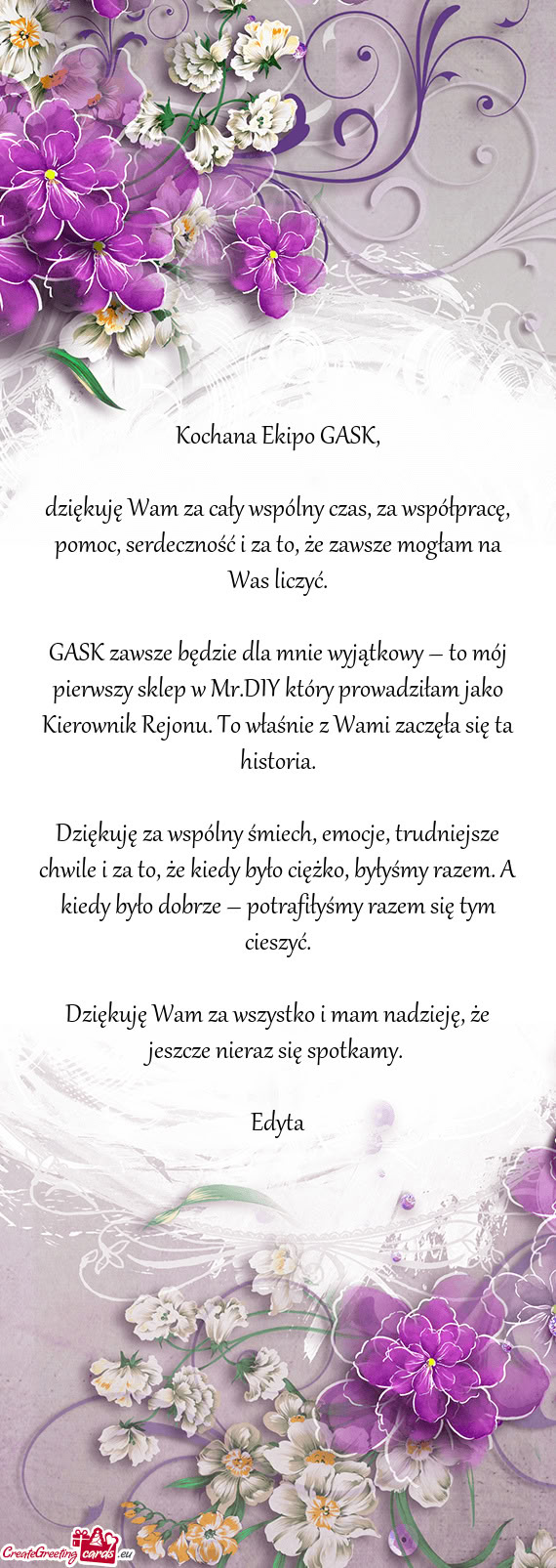 Dziękuję Wam za cały wspólny czas, za współpracę, pomoc, serdeczność i za to, że zawsze mo