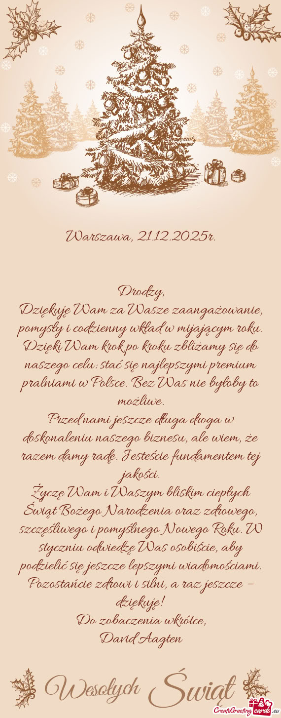 Dziękuję Wam za Wasze zaangażowanie, pomysły i codzienny wkład w mijającym roku. Dzięki Wam k