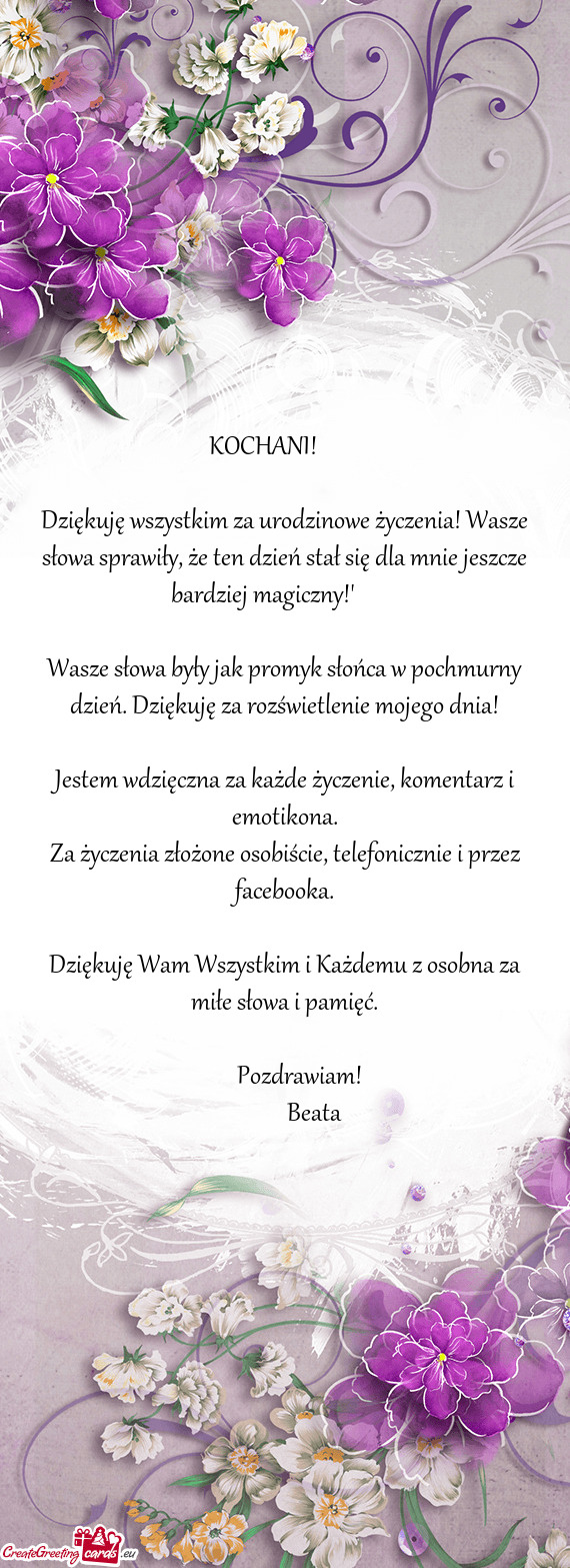 Dziękuję wszystkim za urodzinowe życzenia! Wasze słowa sprawiły, że ten dzień stał się dla