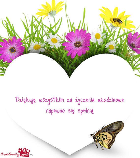 Dziękuję wszystkim za życzenia urodzinowe napewno się spełnią