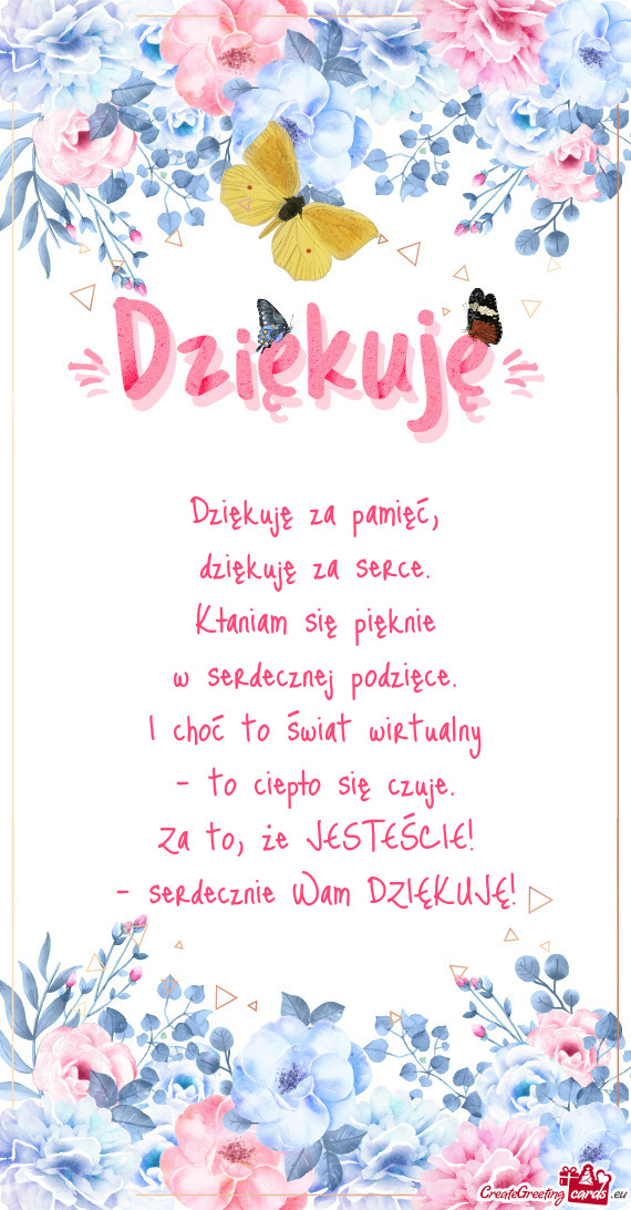 Dziękuję za pamięć,  dziękuję za serce.  Kłaniam się pięknie  w